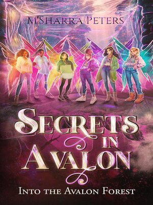 cover image of Into the Avalon Forest